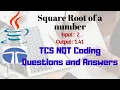 How to find SQUARE ROOT of a number in JAVA TCS NQT coding problem Solved