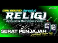 Lagu SHOLAWAT CEK SOUND SERAT PENJAJAH • DANGDUT ORI RELIGI MANTUL🎶