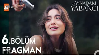 مسلسل غريب في المرآة الحلقة 6 اعلان 1 الرسمي كامل مترجم للعربيه 