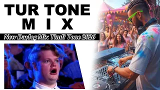 new daylog mix tur tone 2026 dj remix tur tone dj remix timli tone 2026 timli turtonemix