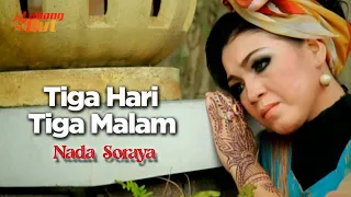 Download Nada Soraya - Tiga Hari Tiga Malam (Indonesian/Koplo dangdut hits) MP3