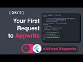 5 - Your First Request to Appwrite