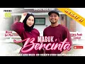Download Lagu Mabuk Bercinto - Wawa Sri Mas \u0026 Jaro Anak Limbat (Official Music Video)