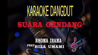 karaoke suara gendang rhoma irama feat riza umami karaoke dangdut tanpa vocal 