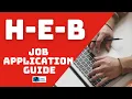 H-E-B Job Application Guide