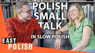 Download 11 Minute Conversation in Slow Polish | Super Easy Polish 75 MP3