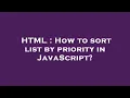 HTML How to sort list by priority in JavaScript