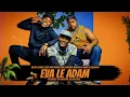 Eva Le Adam | Audio track ● Natiey Lepaka x KayKay Production & Mckay Johnson x Naija La Lekompo