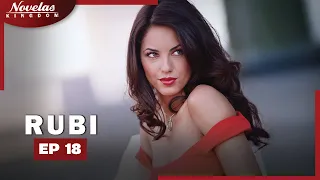 RUBI Episode - 18 English Dubbed Mexico Novela Series