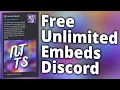 Unlimited Embeds on Discord for Free