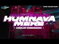 Download Lagu DJ TRAP HUMNAVA MERE || BASS NGUK BLAYER BLAYER TERBARU BY HKS PROJECT