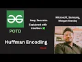 Huffman Encoding GFG POTD