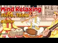 Download Lagu Mind Relaxing Flute Tabla and Sitar Compilation 17 | Hindustani Instrumental Music