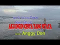 Download Lagu AKU INGIN CINTA YANG NYATA-Cha-Cha(Bhetaria Sonata)-Cover-Anggy Don-BINTANG MALAKA Chanell (BMC)