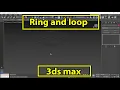 Ring and Loop 3ds max hindi tutorial study edutech