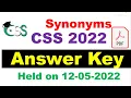 CSS Synonyms Complete solved Paper held on 12 05 2022 with PDF