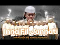 Download Lagu INNA FIL JANNATI - SUKAROL MUNSYID SEGI 8