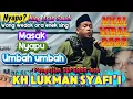 Download Lagu NGAJI MANTEN Lucunya lucu / Pengajian lucu Kh Lukman Syafi'i terbaru / Pengajian lucu terbaru