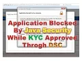 Application Blocked By Java Security Error message while approving KYC through DSC