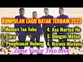 Download Lagu Kumpulan Lagu Batak Populer 2023-Memori Tao Toba-Gara-Penghianat Holong-Asa Martua-Dongan Matua- MM