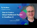 How to Create a GitLab Multibranch Pipeline in CloudBees CI