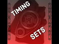 Timing Sets - General Info