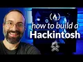 How to Build a Hackintosh - Step-by-Step Guide Install MacOS Big Sur on PC