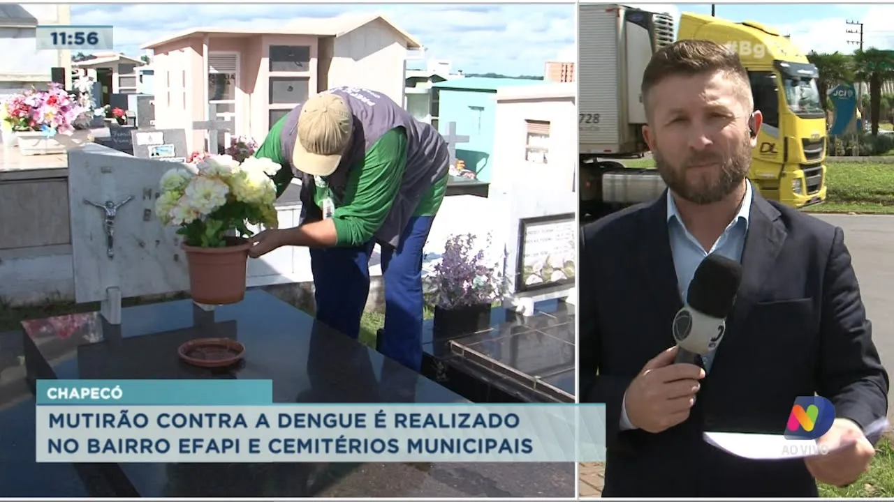 Mutirão contra a Dengue é realizado no Bairro Efapi e cemitérios municipais em Chapecó
