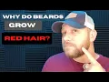 Download Lagu Why is your Beard growing RED hair?