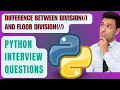 Division and Floor Division in Python