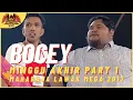 Download Lagu [Persembahan Penuh] BOCEY FINAL PART 1 - MAHARAJA LAWAK MEGA 2017