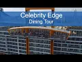 Celebrity Edge First Look 3 Revolutionary Dining Experiences