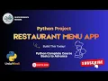 Build a Restaurant Menu App in Python Beginner Friendly Project