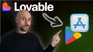 How to Turn Your Lovable App Into a Real Mobile App