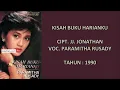 Download Lagu PARAMITHA RUSADY - KISAH BUKU HARIANKU (Cipt. JJ. Jonathan) (1990)