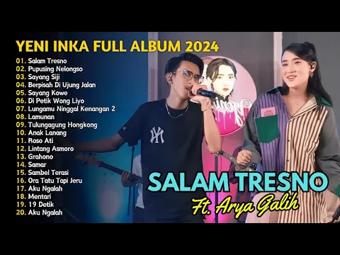 Download MP3 SALAM TRESNO - PUPUSING NELONGSO - YENI INKA FT. ARYA GALIH FULL ALBUM | DANGDUT TANPA IKLAN