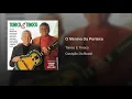 Download Lagu Dupla - Tonico e Tinoco - O Menino Da Porteira