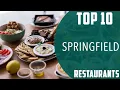 Top 10 Best Restaurants to Visit in Springfield Illinois USA - English