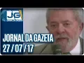 Download Lagu Jornal da Gazeta - 27/07/2017