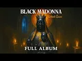Download Lagu Black Madonna - Sabbath Queen - Full Album
