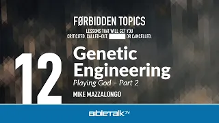 Genetic Engineering: Playing God