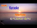 Lagu karaoke Rohani kristen kupasrakan hidupku