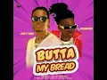 Butta My Bread (feat. Lasmid) - JZyNo