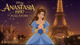 anastasia 1997 full story english fairy tale for kids chirag wondertales bedtimestories