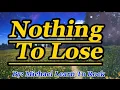 Download Lagu Michael Learn To Rock _ Nothing To Lose (Lyrics)