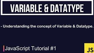 JavaScript Tutorial What is a variable datatype