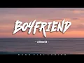 Download Lagu Allmo$t - 'BOYFRIEND' [Lyrics Video]