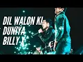 Download Lagu Billy X | Dil Walon Ki Dunya ft. Umar Imtiaz