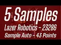 Lazer Robotics 5 Sample Auto