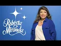 Download Lagu ROBERTA MIRANDA SÓ RECORDAÇÕES ANTIGAS🎻 COMPLETO AS MELHORES MUSICAS PARA RECORDAR